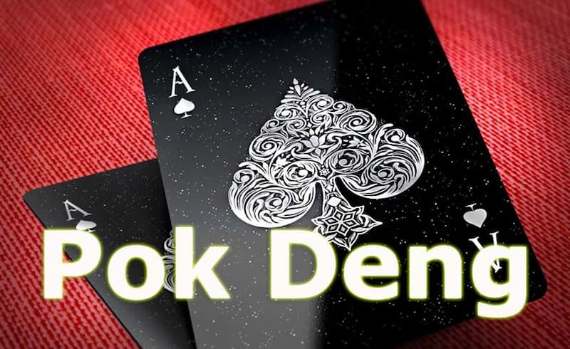 Pok Deng là gì? Pok Deng là gì?