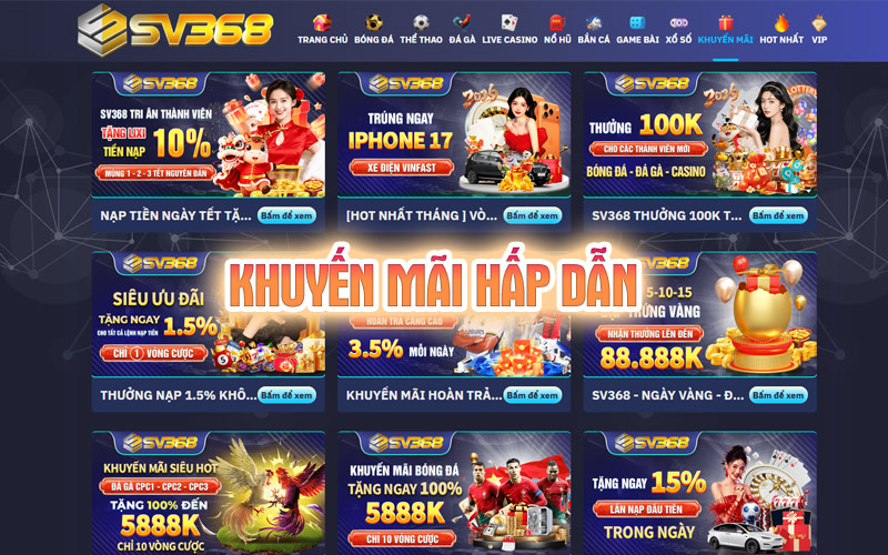 Sv368 🎖️ Trang Chủ Nhà Cái Uy Tín Sv368 Chính Thức ✔️ 31 SV368 khuyến mãi hấp dẫn mỗi ngày